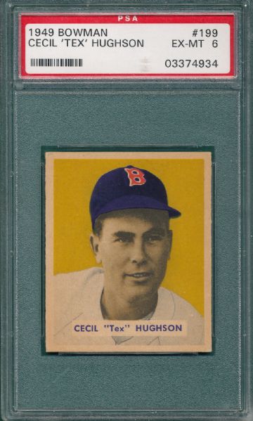 1949 Bowman #199 Cecil Tex Hughson PSA 6 *High #*