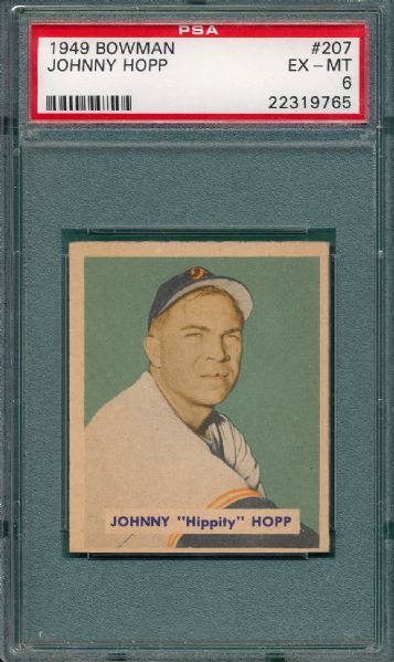 1949 Bowman #207 Johnny Hopp PSA 6 *High #*
