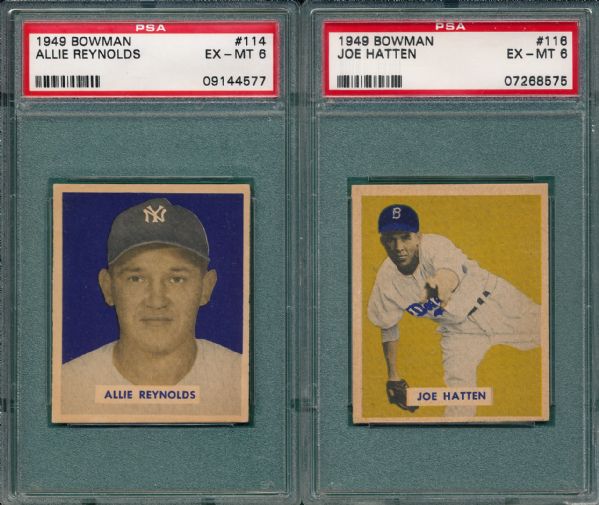 1949 Bowman #114 Allie Reynolds & #116 Hatten, (2) Card Lot PSA 6  