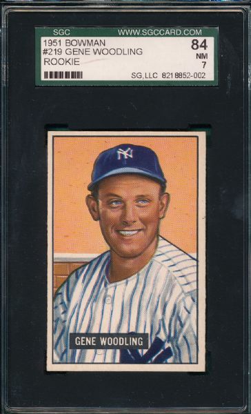 1951 Bowman #219 Gene Woodling SGC 84 *Rookie*