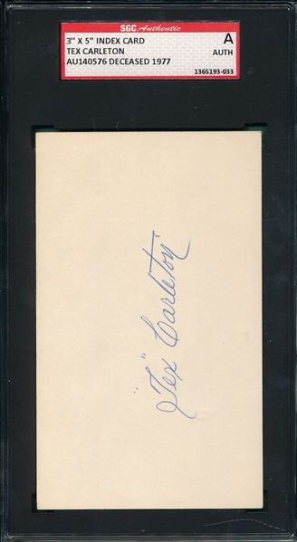 Tex Carleton Autographed 3X5 Card, Signed, SGC Authentic 