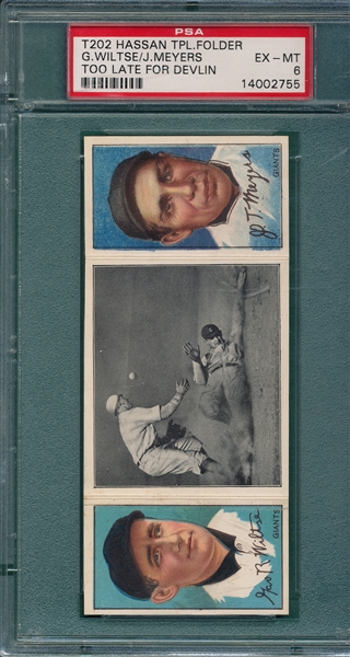 1912 T202 Too Late For Devlin, Wiltse/Meyers, Hassan Cigarettes PSA 6