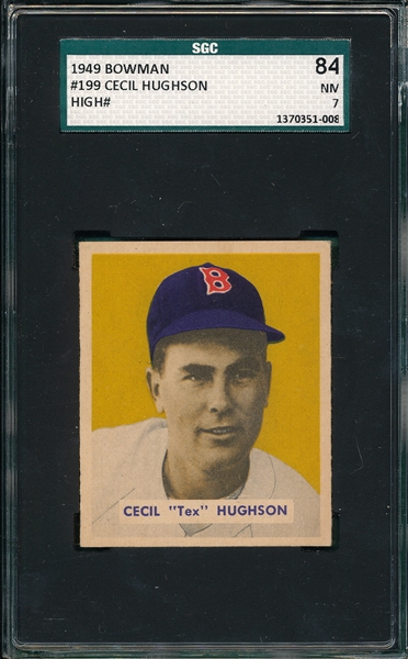 1949 Bowman #199 Cecil Hughson SGC 84 *High #*