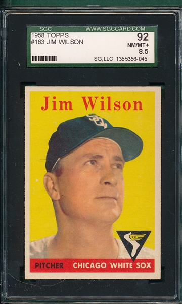 1958 Topps #163 Jim Wilson SGC 92