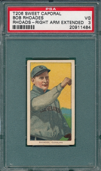 1909-1911 T206 Rhoades, Arm Extended, Sweet Caporal Cigarettes PSA 3