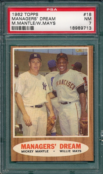 1962 Topps #18 Managers Dream W/ Mantle & Mays PSA 7