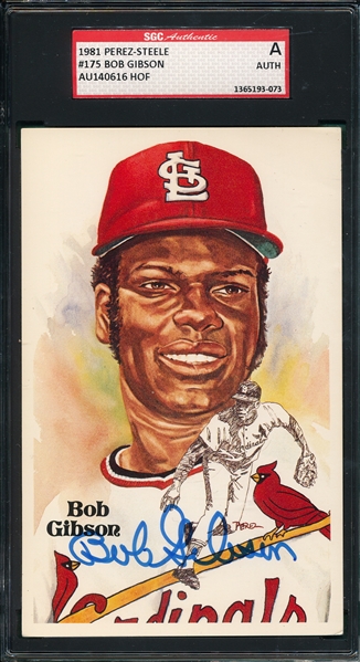 Perez-Steele Post Card Bob Gibson, Signed SGC Authentic