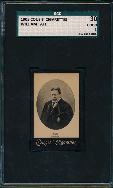 1905 Cousis Cigarettes William Howard Taft SGC 30