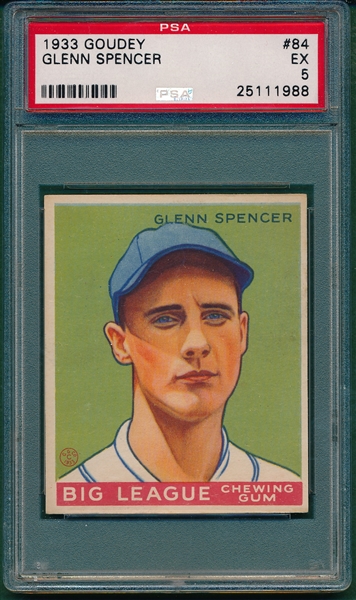 1933 Goudey #84 Glenn Spencer PSa 5