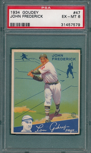 1934 Goudey #47 John Frederick PSA 6