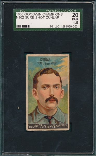 1888 N162 Dunlap, Pittsburgh, Goodwin Champions SGC 20