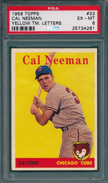 1958 Topps #33 Cal Neeman PSA 6 *Yellow Letters*