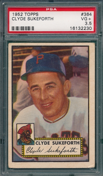 1952 Topps #364 Clyde Sukeforth PSA 3.5 *High Number*
