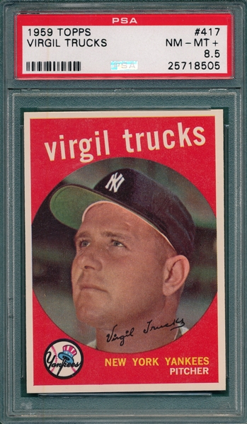 1959 Topps #417 Virgil Trucks PSA 8.5