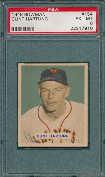 1949 Bowman #154 Clint Hartung PSA 6 *Hi#*