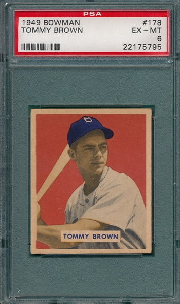1949 Bowman #178 Tommy Brown PSA 6 *Hi#*