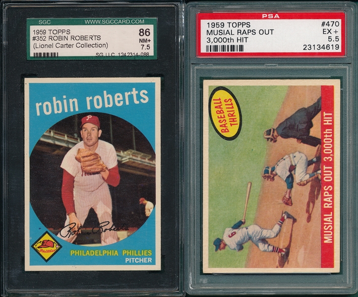 1959 Topps #470 Musial 3000 PSA 5.5 & #352 Robin Roberts SGC 86 (2) Card Lot