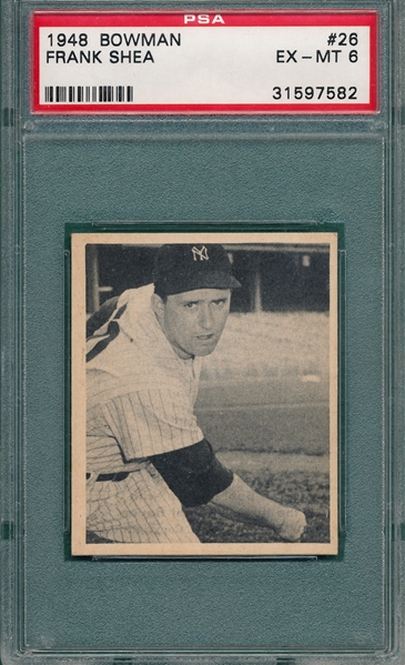 1948 Bowman #26 Frank Shea PSA 6 *SP*