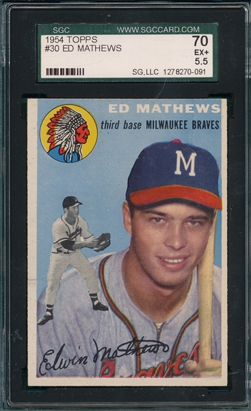 1954 Topps #30 Ed Mathews SGC 70
