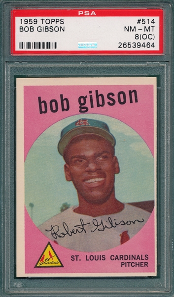 1959 Topps #514 Bob Gibson PSA 8 (OC) *Hi #* *Rookie*
