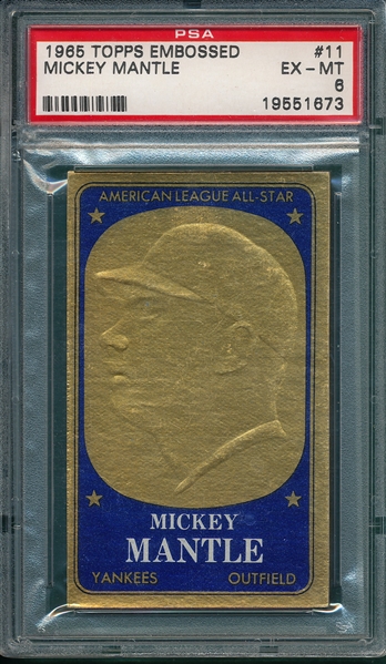 1965 Topps Embossed #11 Mickey Mantle PSA 6