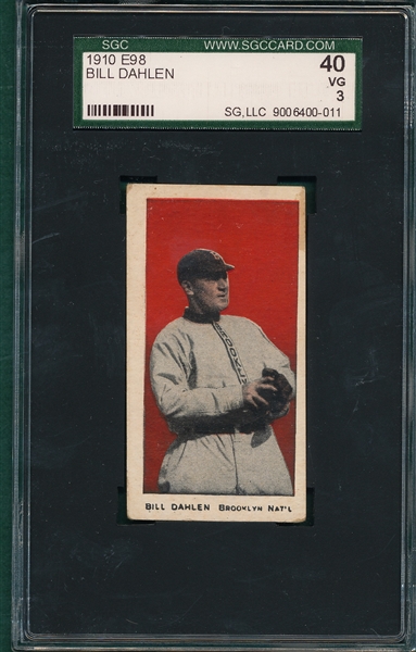 1910 E98 Bill Dahlen SGC 40