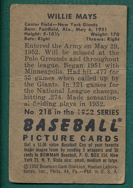 1952 Bowman #218 Willie Mays *Hi #*