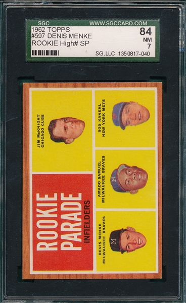 1962 Topps #597 Rookies SGC 84 *Hi #* *SP*