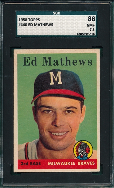 1958 Topps #440 Ed Mathews SGC 86