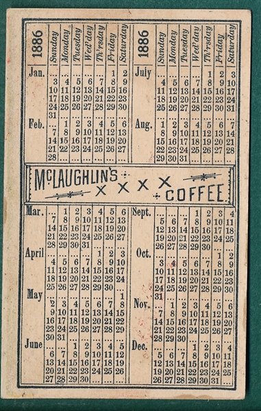 1886 McLaughlin's Coffee Trading Card W/ Calendar Back