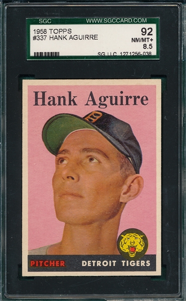 1958 Topps #337 Hank Aguirre SGC 92
