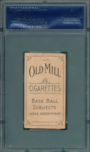 1909-1911 T206 Taylor Old Mill Cigarettes PSA 2