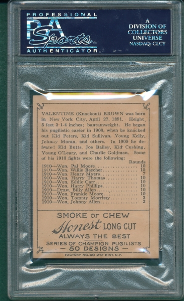 1910 T219 Champion Puglist, Knock Out Brown Honest Long Cut PSA 5