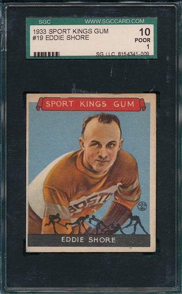1933 Sports Kings #19 Eddie Shore SGC 10 