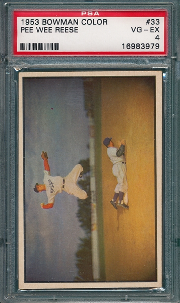 1953 Bowman Color #33 Pee Wee Reese PSA 4