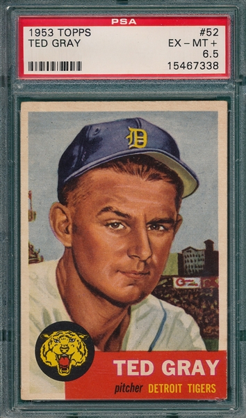 1953 Topps #52 Ted Gray PSA 6.5
