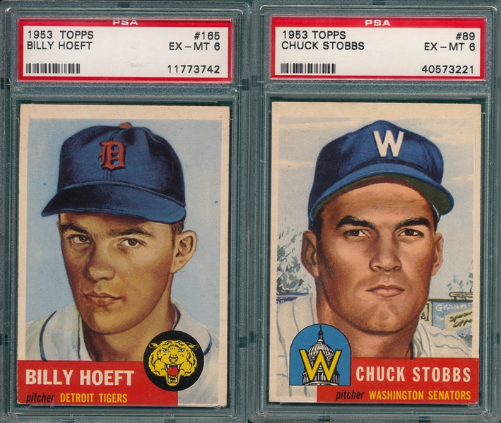 1953 Topps #89 Stobbs & #165 Hoeft, Lot of (2), PSA 6