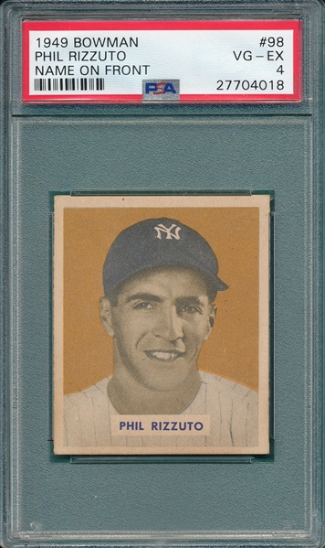 1949 Bowman #98 Phil Rizzuto, Name on Front, PSA 4