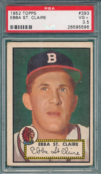 1952 Topps #393 Ebba St. Claire PSA 3.5 *Hi#* 