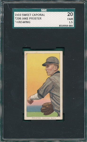 1909-1911 T206 Pfeister, Throwing, Sweet Caporal Cigarettes SGC 20