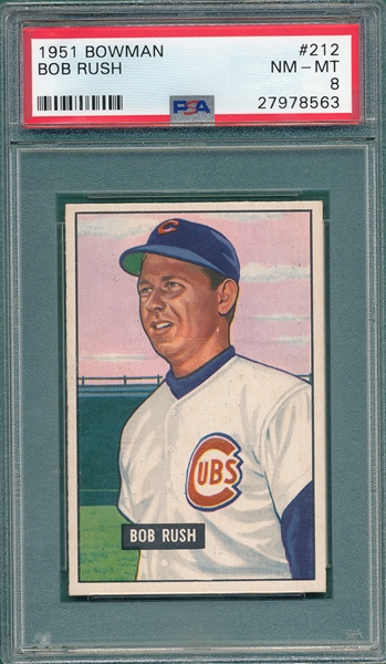 1951 Bowman #212 Bob Rush PSA 8