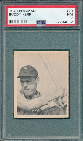 1948 Bowman #20 Buddy Kerr PSA 7 *Short Print*