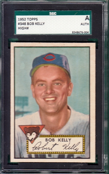 1952 Topps #348 Bob Kelly SGC Authentic *Hi #* 