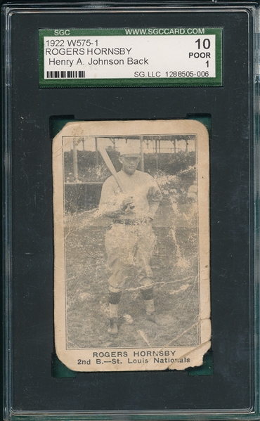 1922 W575-1 Rogers Hornsby, 2nd Base, Henry A. Johnson Back, SGC 10