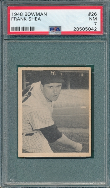 1948 Bowman #26 Frank Shea PSA 7 *SP*