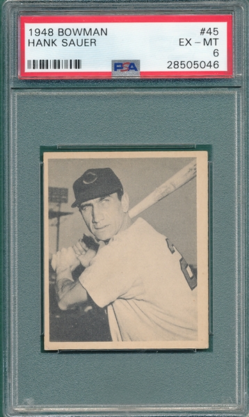 1948 Bowman #45 Hank Sauer PSA 6