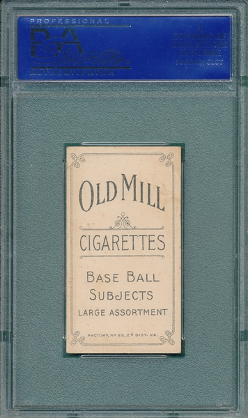 1909-1911 T206 Dubuc Old Mill Cigarettes PSA 6