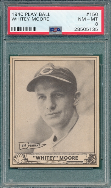 1940 Play Ball #150 Whitey Moore PSA 8