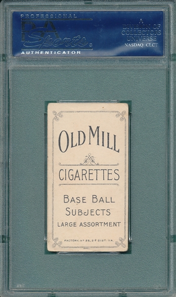 1909-1911 T206 Baker Old Mill Cigarettes PSA 4