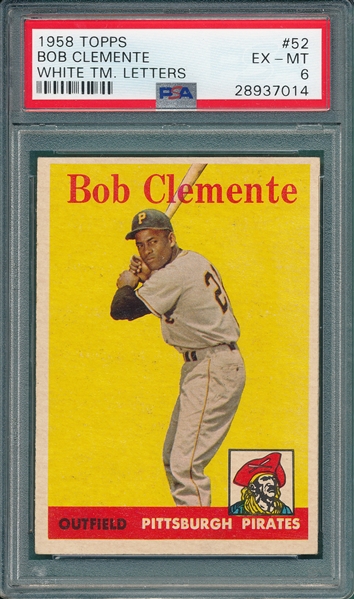 1958 Topps #52 Bob Clemente PSA 6